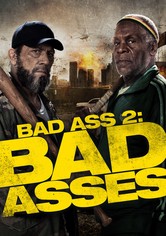 Bad Ass 2: Bad Asses