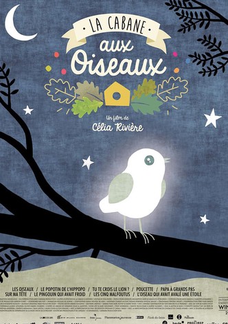 La cabane aux oiseaux