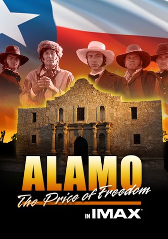 Alamo: The Price of Freedom