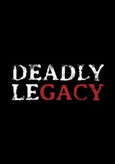 Deadly Legacy - 1. sezóna