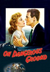 On Dangerous Ground (1951)