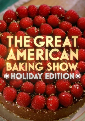 The great american 2025 baking show watch online