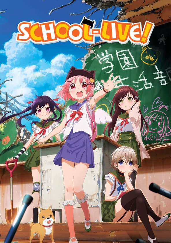 Donde assistir SCHOOL-LIVE! - ver séries online