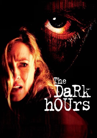 The Dark Hours