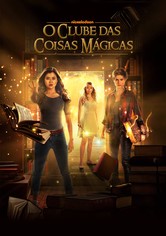 O Clube Das Coisas Mágicas