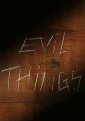 Evil Things - Sezonul 1