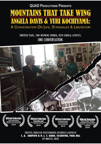 Mountains That Take Wing: Angela Davis & Yuri Kochiyama- A Conversation on Life, Struggles, and Liberation