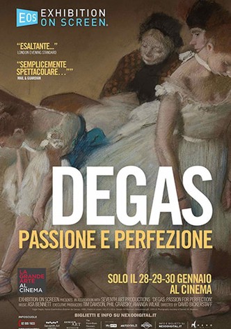 Degas - Passione e perfezione