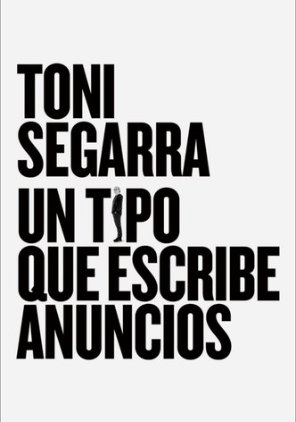 Toni Segarra. The Ads Writer