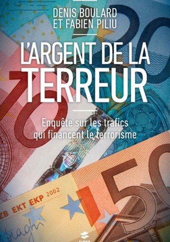 L'argent de la terreur