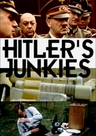 Les junkies d'Adolf Hitler