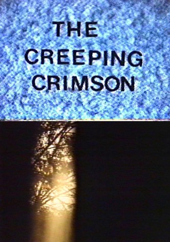 The Creeping Crimson