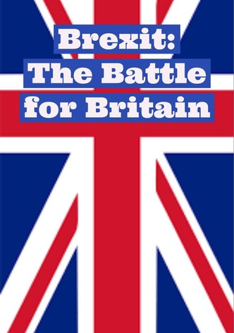 Brexit: The Battle for Britain