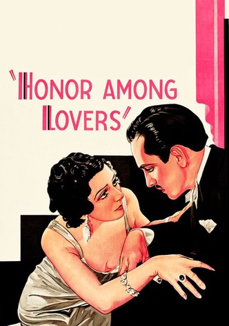 Honor Among Lovers