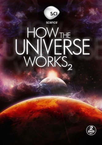 How The Universe Works Season 2