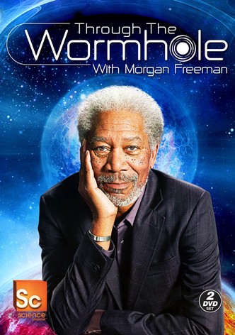 Through the Wormhole with Morgan Freeman