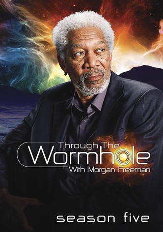 Through the Wormhole with Morgan Freeman