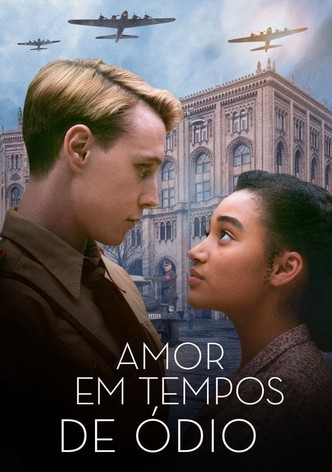 Amor em Tempos de Ódio