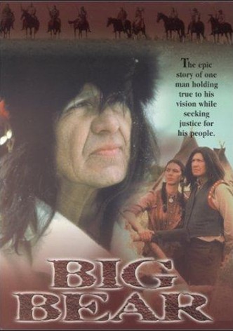 Big Bear – Die Legende der Cree Indianer