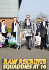 Raw Recruits: Squaddies at 16