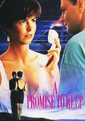 A Promise to Keep
