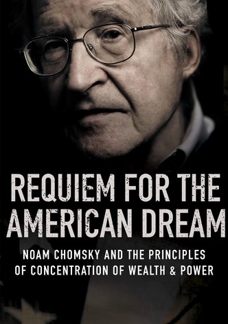 Noam Chomsky : Requiem pour le rêve américain