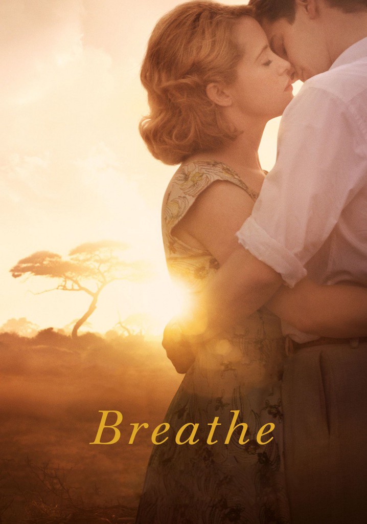 Breathe Streaming: Where To Watch Movie Online?