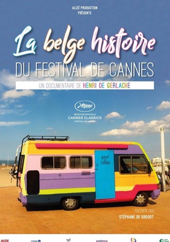 La belge histoire du Festival de Cannes