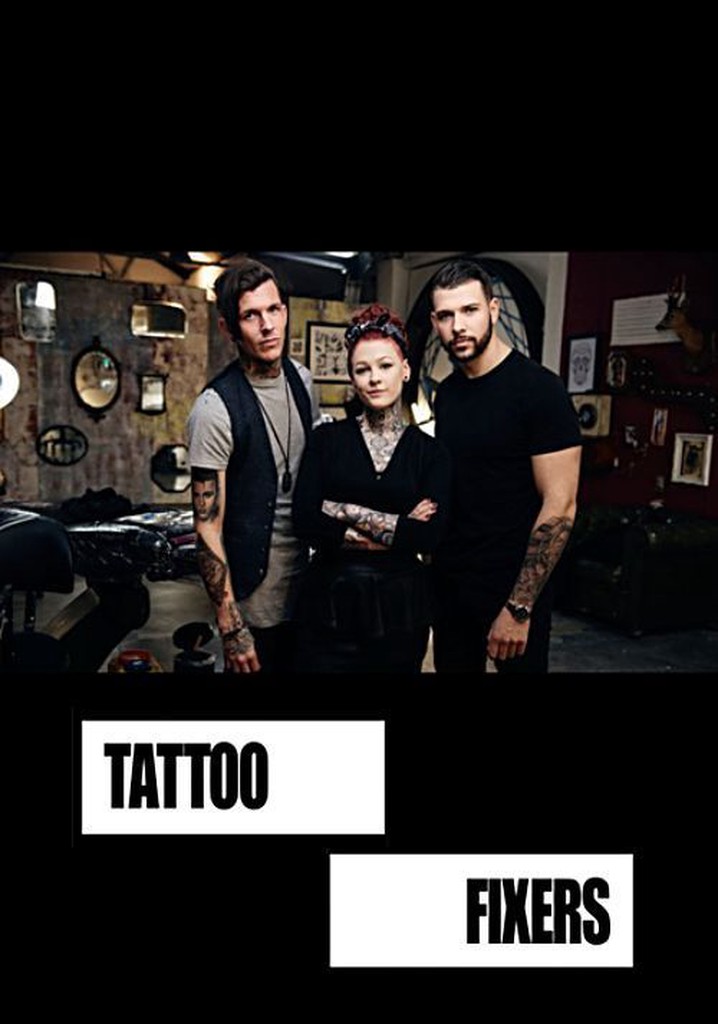 How to watch and stream Tattoo Fixers - 2015-2021 on Roku