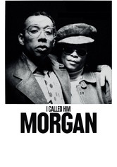 I Called Him Morgan