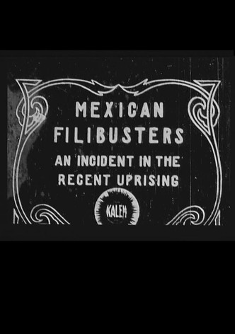 Mexican Filibusters