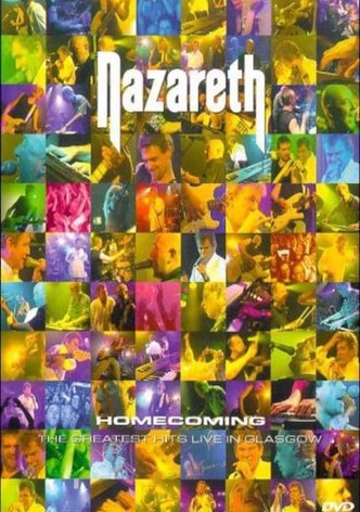 Nazareth - Homecoming - The Greatest Hits Live in Glasgow
