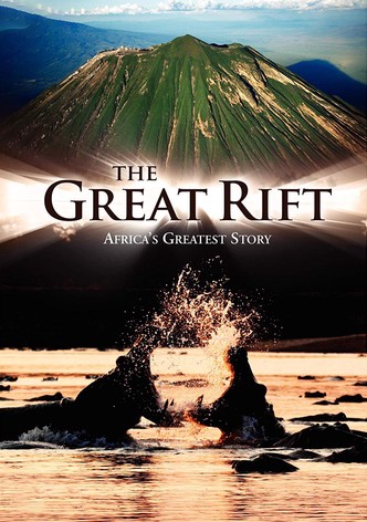 The Great Rift: Africa's Wild Heart