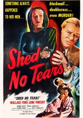 Shed No Tears