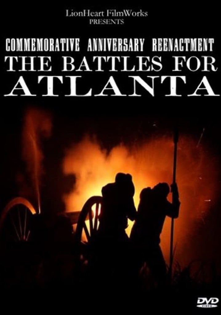 The Battles for Atlanta