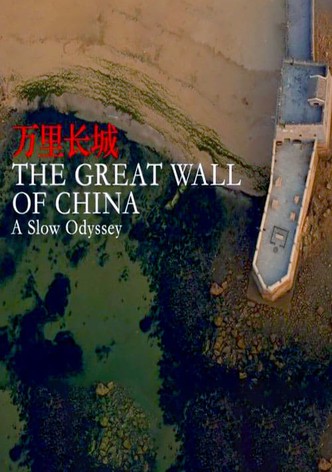 A Slow Odyssey: The Great Wall of China