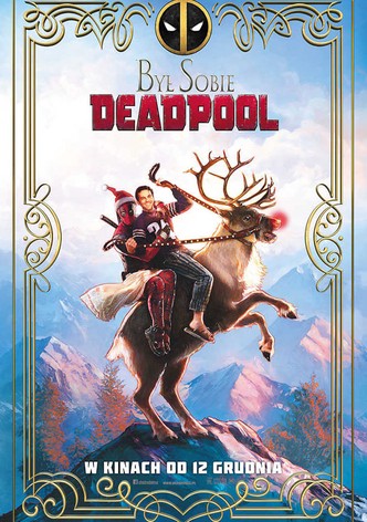 Był sobie Deadpool