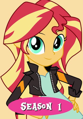 Watch My Little Pony Equestria Girls: Better Together Online