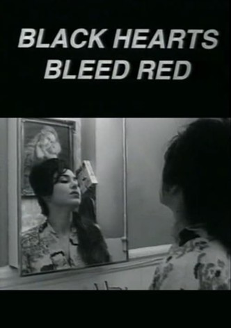 Black Hearts Bleed Red