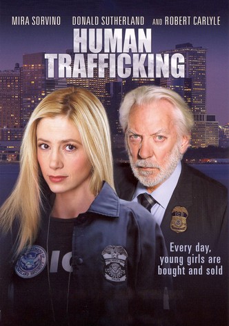 Human Trafficking - streaming tv show online