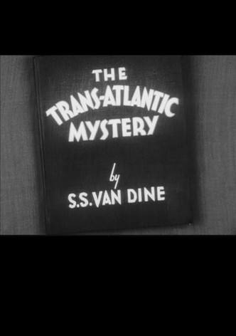 The Trans-Atlantic Mystery