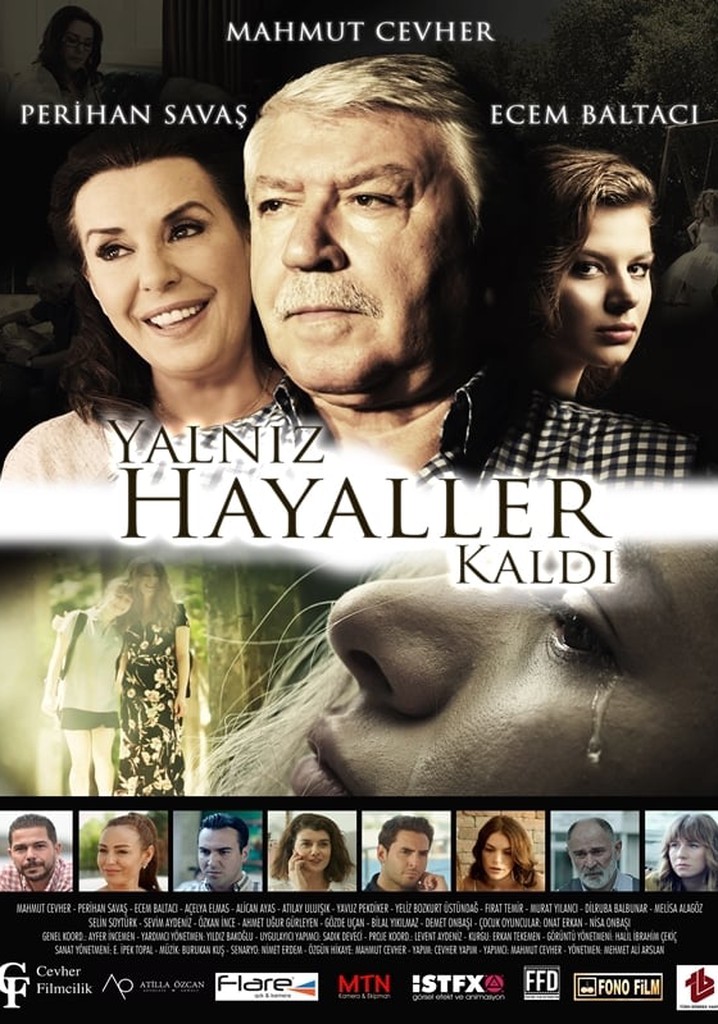 Yalnız Hayaller Kaldı