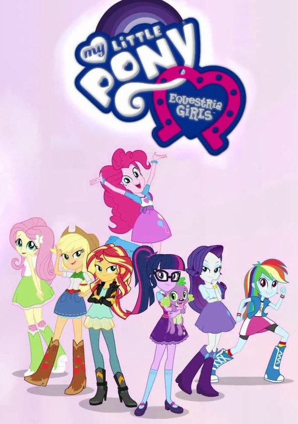 Watch My Little Pony: Equestria Girls - Better Together