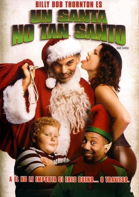 Плохой санта гоблинским. Bad Santa 2003. Плохой Санта. Bad Santa 2.