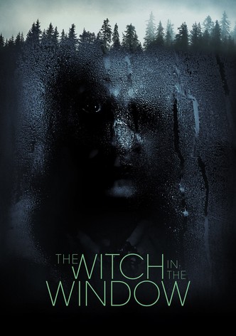 The Witch in the Window