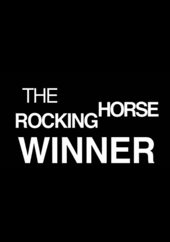 The Rocking Horse Winner