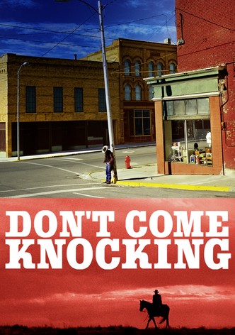 Don't Come Knocking