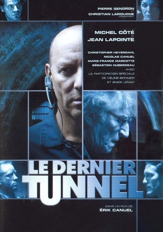 Le Dernier Tunnel