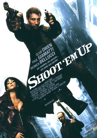 Shoot 'Em Up (En el punto de mira)