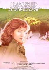 Me casé con una sombra